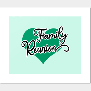 Family Reunion Posters and Art